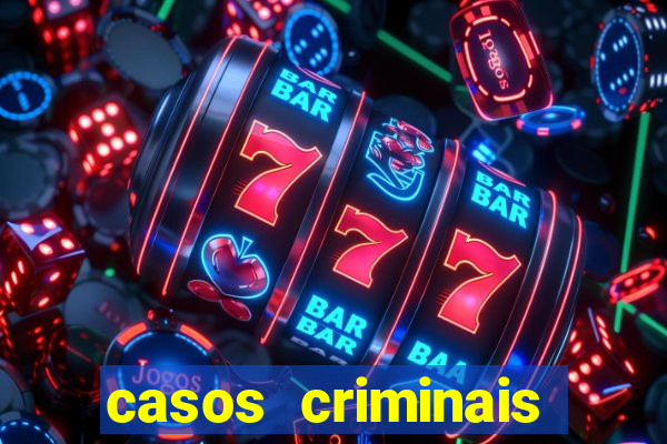 casos criminais para ler pdf